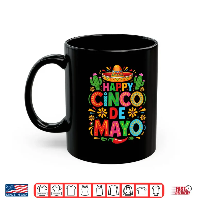 Mug Happy Cinco de Mayo Fiesta Mexican Party Shirt 2