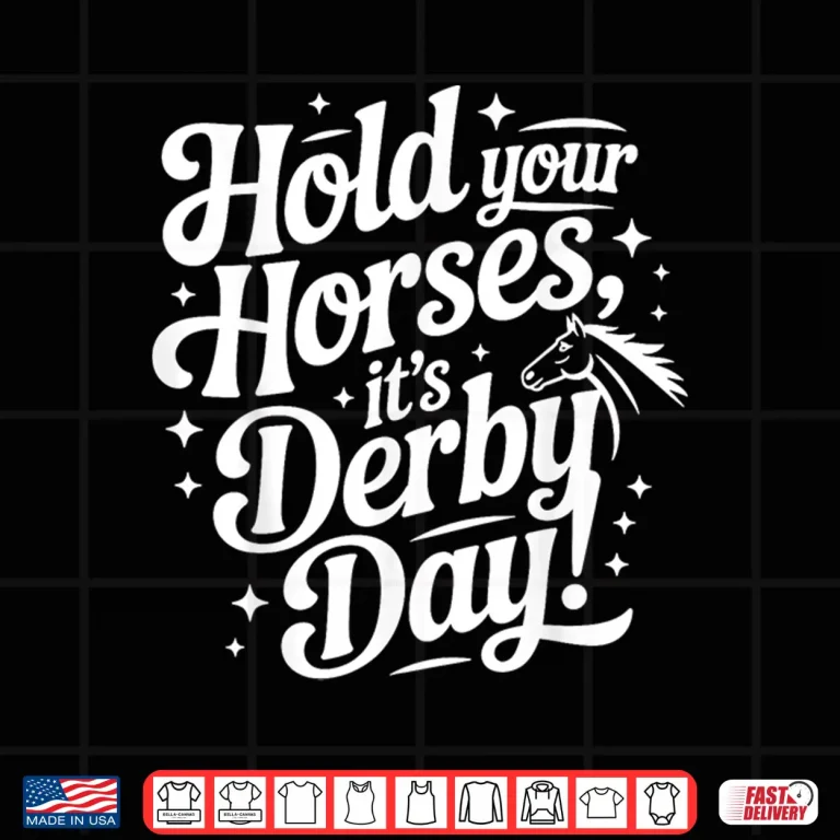 Design Talk Derby to Me For A Racing Horse Shirt 2