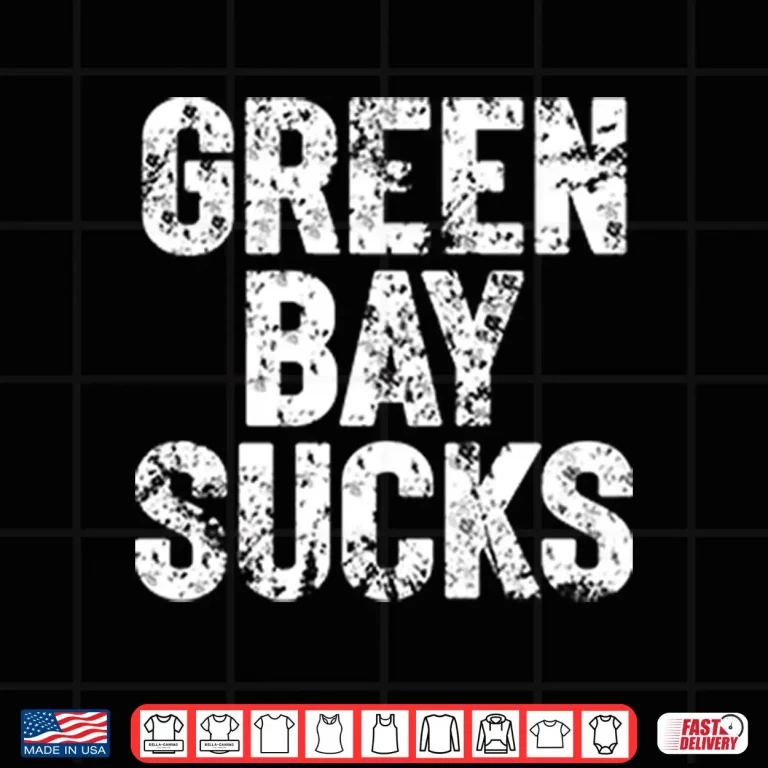 Design Green Bay Sucks Shirt