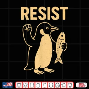 Design Penguin Resist Penguins Protest Against Tariffs Shirt