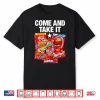 Come And Take It Food Dyes Shirt