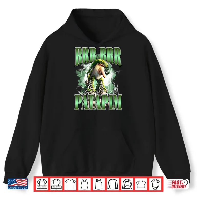 Hoodie Brr Brr Patapim Italian Brainrot Meme Shirt