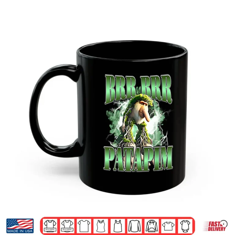 Mug Brr Brr Patapim Italian Brainrot Meme Shirt