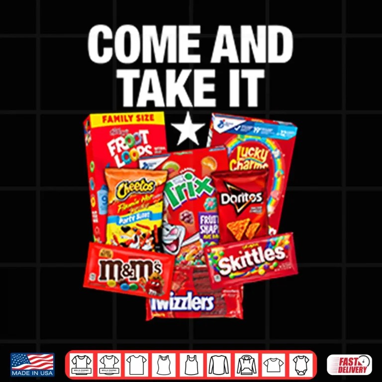 Design Come And Take It Food Dyes Shirt