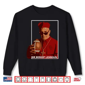 Sir Bishop Lehman Ou Football Shirt 2 Sweatshirt Sir Bishop Lehman OU Football Shirt