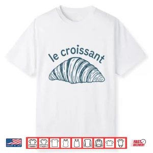 Le Croissant Shirt