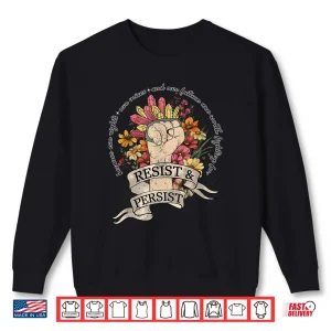 Sweatshirt Anti Trump Resist Womens Rights Protest Equality Feminist Shirt