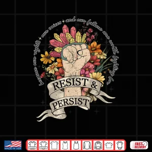 Design Anti Trump Resist Womens Rights Protest Equality Feminist Shirt