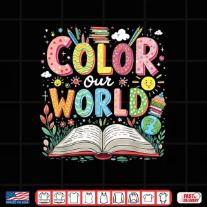 Color Our World Book Reading Program 2025 Summer Shirt 4 Design Color Our World Book Reading Program 2025 Summer Shirt