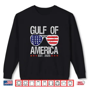 Gulf Of Usa America Since 2025 4Th Of July Sunglasses Shirt 2 Sweatshirt Gulf Of USA America Since 2025 4th Of July Sunglasses Shirt
