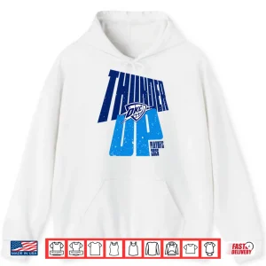 Hoodie Oklahoma City Thunder Up Playoffs 2025 Shirt