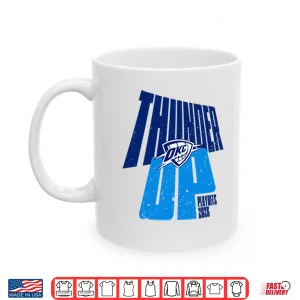 Mug Oklahoma City Thunder Up Playoffs 2025 Shirt