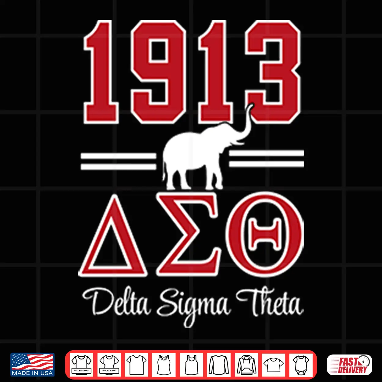 1913 Delta Sigma Theta Shirt 1913 Delta Sigma Theta Shirt