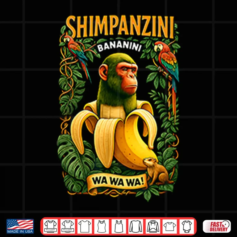 Design Shimpanzini Bananini Banana Monkey Meme Italian Brainrot Shirt