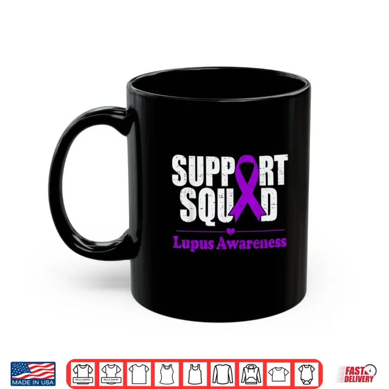 Mug Support Squad Lupus Awareness Purple Autoimmune Disease Shirt