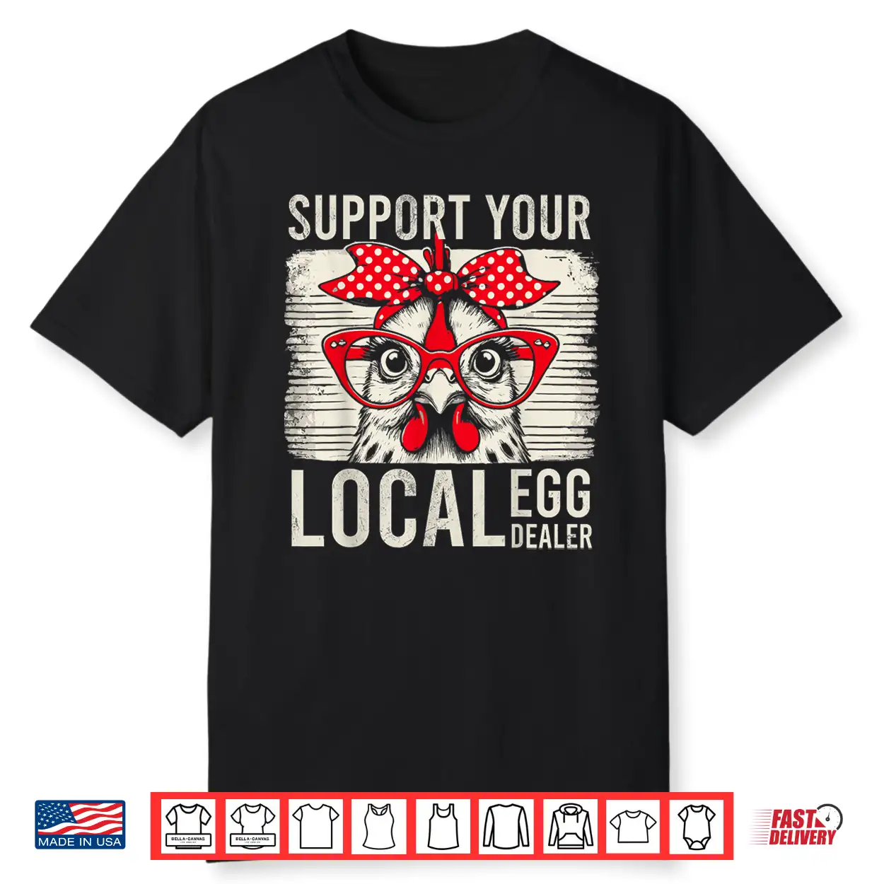 Support Your Local Egg Dealer Retro Chicken Funny Farmer Shirt Support Your Local Egg Dealer Retro Chicken Funny Farmer Shirt