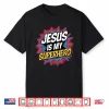 Boy Jesus Is My Superhero Christian Shirt