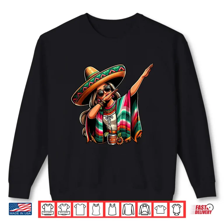 Sweatshirt Cinco De Mayo Dabbing Mexican Women Funny Cinco de Mayo Shirt