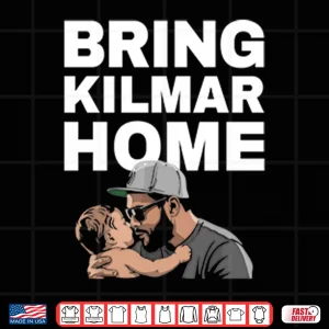 Bring Kilmar Home Kilmar Shirt 4 Design Bring Kilmar Home Kilmar Shirt