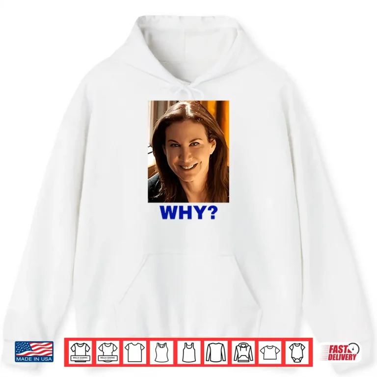 Hoodie Sarah Sherman Why Shirt
