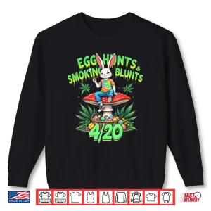 Sweatshirt Bunny 420 Marijuana Egg Hunts Smoking Blunts Easter Shirt