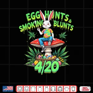 Design Bunny 420 Marijuana Egg Hunts Smoking Blunts Easter Shirt