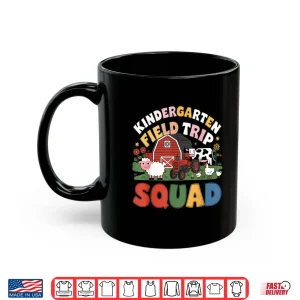 Mug Kindergarten Field Trip Squad Teacher Students Matching Shirt
