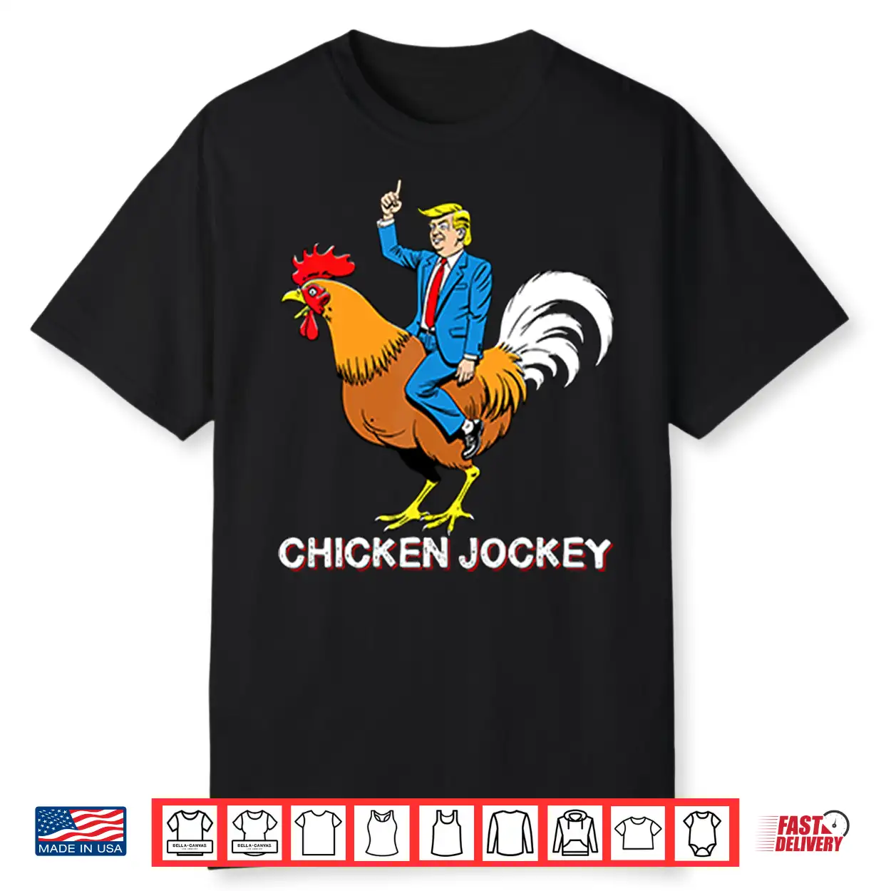 Chicken Jockey Funny Trump Shirt Chicken Jockey Funny Trump Shirt