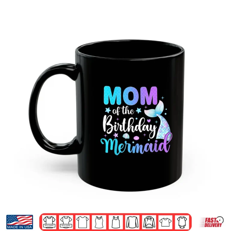 The Birthday Mermaid Family Matching Party Squad Shirt 3 Mug The Birthday Mermaid Family Matching Party Squad Shirt