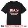 Dfcs The Department Of Fuck Common Sense Shirt