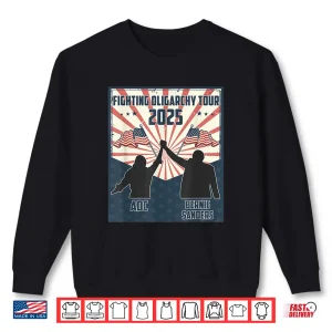 Sweatshirt Bernie Sanders AOC Fighting Oligarchy Anti Trump Shirt