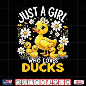 Design Cute Duck Lover Just A Girl Who Loves Ducks Shirt