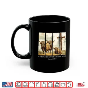 Follow The Word Not The Herd Christian Western Highland Cow Shirt 3 Mug Follow The Word Not The Herd Christian Western Highland Cow Shirt