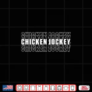 Design Funny Chicken Jockey Stacked Repeat Font Fun Gag Meme Humor Shirt
