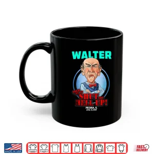 Mug Walter Peoria IL 2025 Shirt