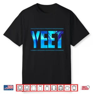 Vintage Yeet Smmer Apparel Saying Shirt