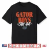 Gator Boys Stay Hot Shirt