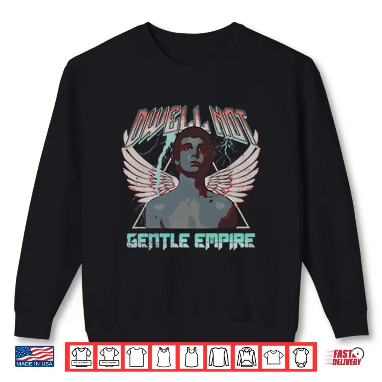 Sweatshirt Rex Manning Day Dwell Not Gentle Empire Shirt