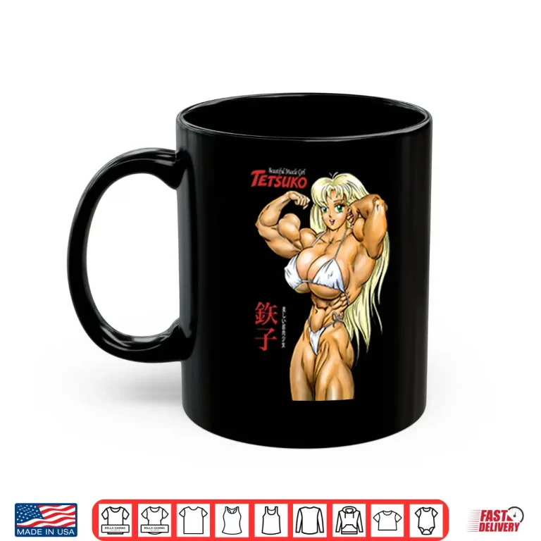Mug Really Muscle Girl Tetsuko Shirt