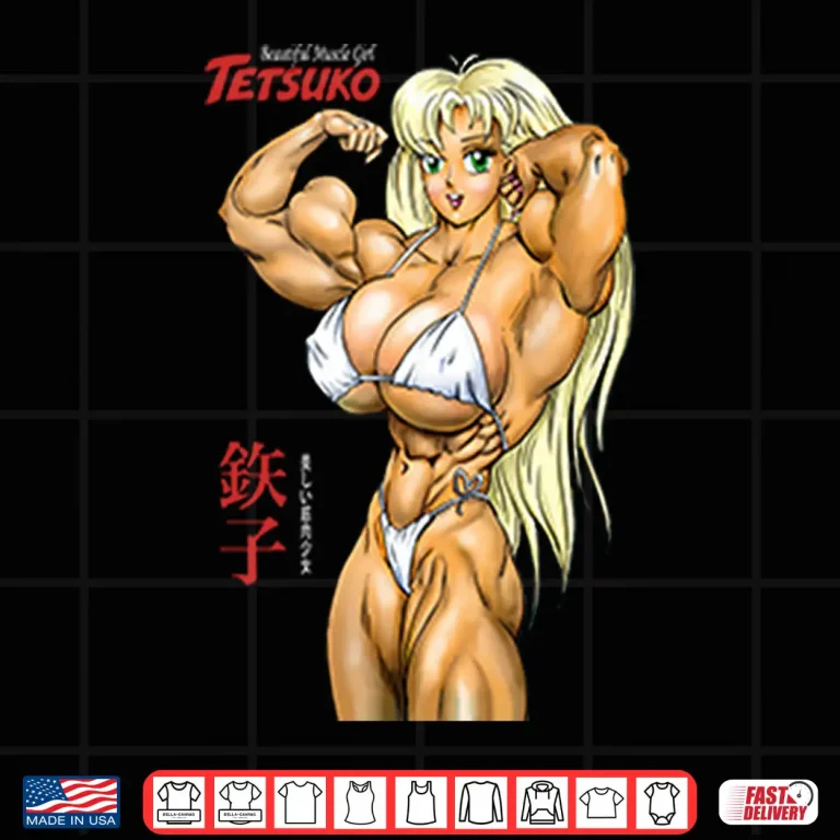 Design Really Muscle Girl Tetsuko Shirt
