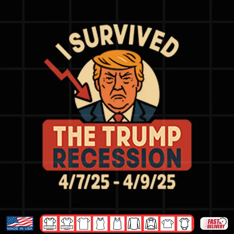 Design I Survived The Trump Recession Shirt 1