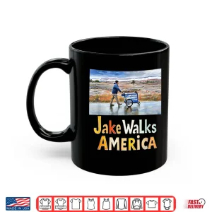 Mug Jake Walks America Shirt