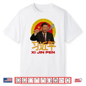 Xi Jin Pen Xi Jinping Shirt
