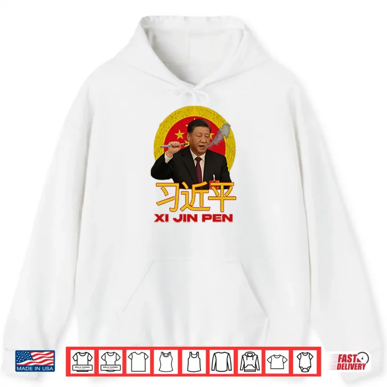 Hoodie Xi Jin Pen Xi Jinping Shirt