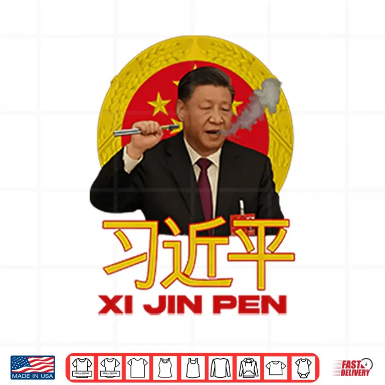 Design Xi Jin Pen Xi Jinping Shirt
