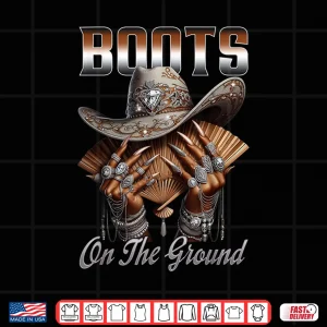 Design Boots On The Ground Boot Cowboy Western Cowgirl Linedance Shirt 1