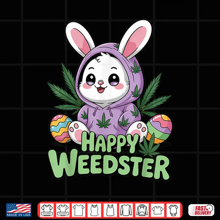 Design Funny Happy Easter 420 Shirt 1