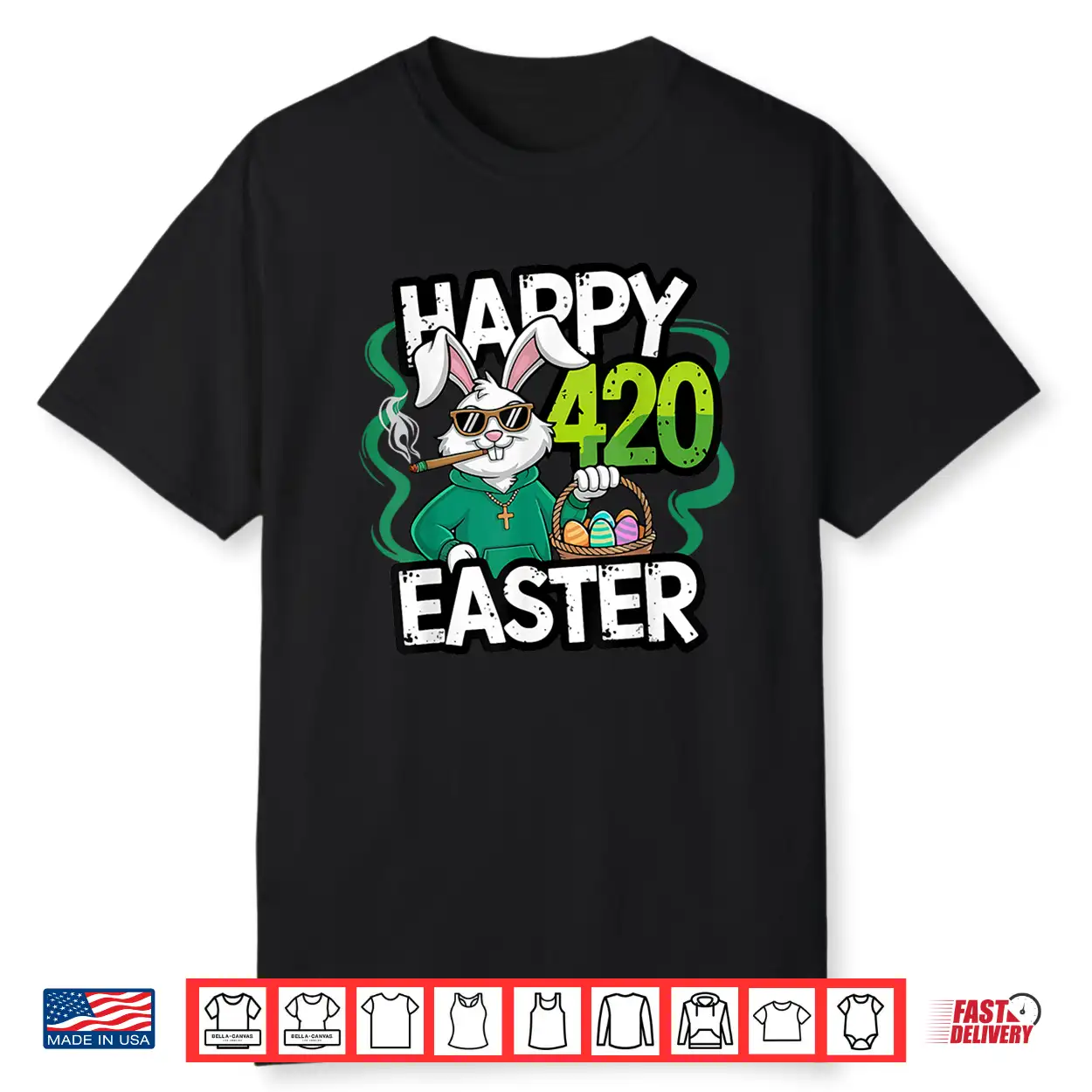 Happy 420 Easter Day Smoking Easter Bunny Shirt Happy 420 Easter Day Smoking Easter Bunny Shirt