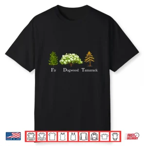 Fir Dogwood Tamarack Vintage Resist National Parks Shirt