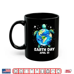 Earth Day 2025 Restore Earth Sea Turtle Art Save The Planet Shirt 3 Mug Earth Day 2025 Restore Earth Sea Turtle Art Save the Planet Shirt